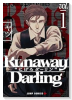 Runaway Darling－にげろダーリン－（～2巻）