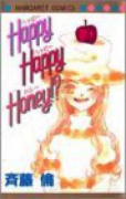 Happy Happy Honey！？