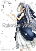 ROBOTICS；NOTES Phantom Snow（全2巻）