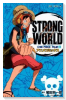 ONE PIECE FILM STRONG WORLD（全2巻）